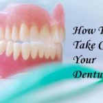 How to Care for Dentures – Elite Dental Care Tracy