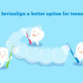 WHY IS INVISALIGN A BETTER OPTION FOR TEENS? – ELITE DENTAL CARE TRACY