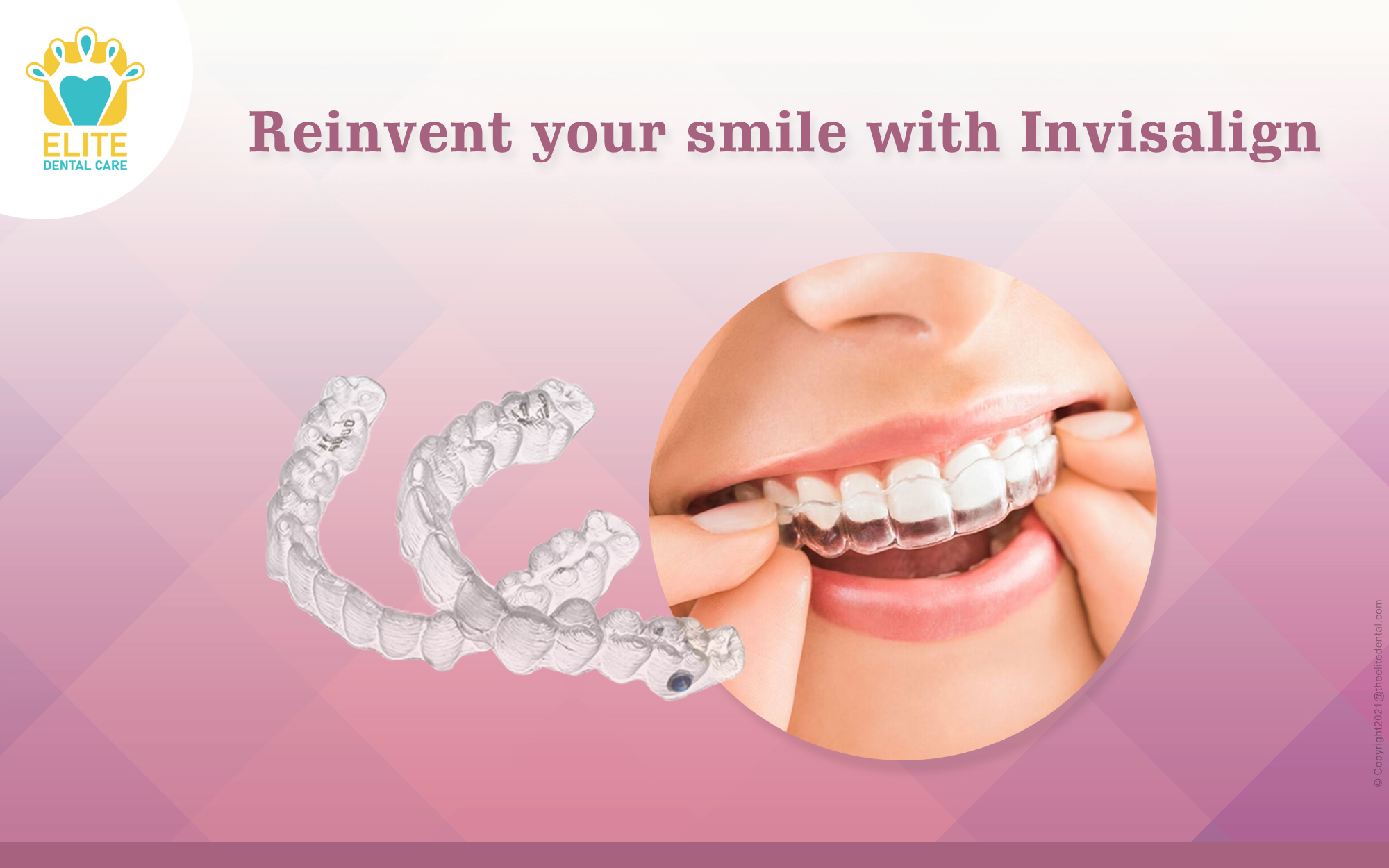 REINVENT YOUR SMILE WITH INVISALIGN
