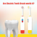 Are electric toothbrushes worth the hype?