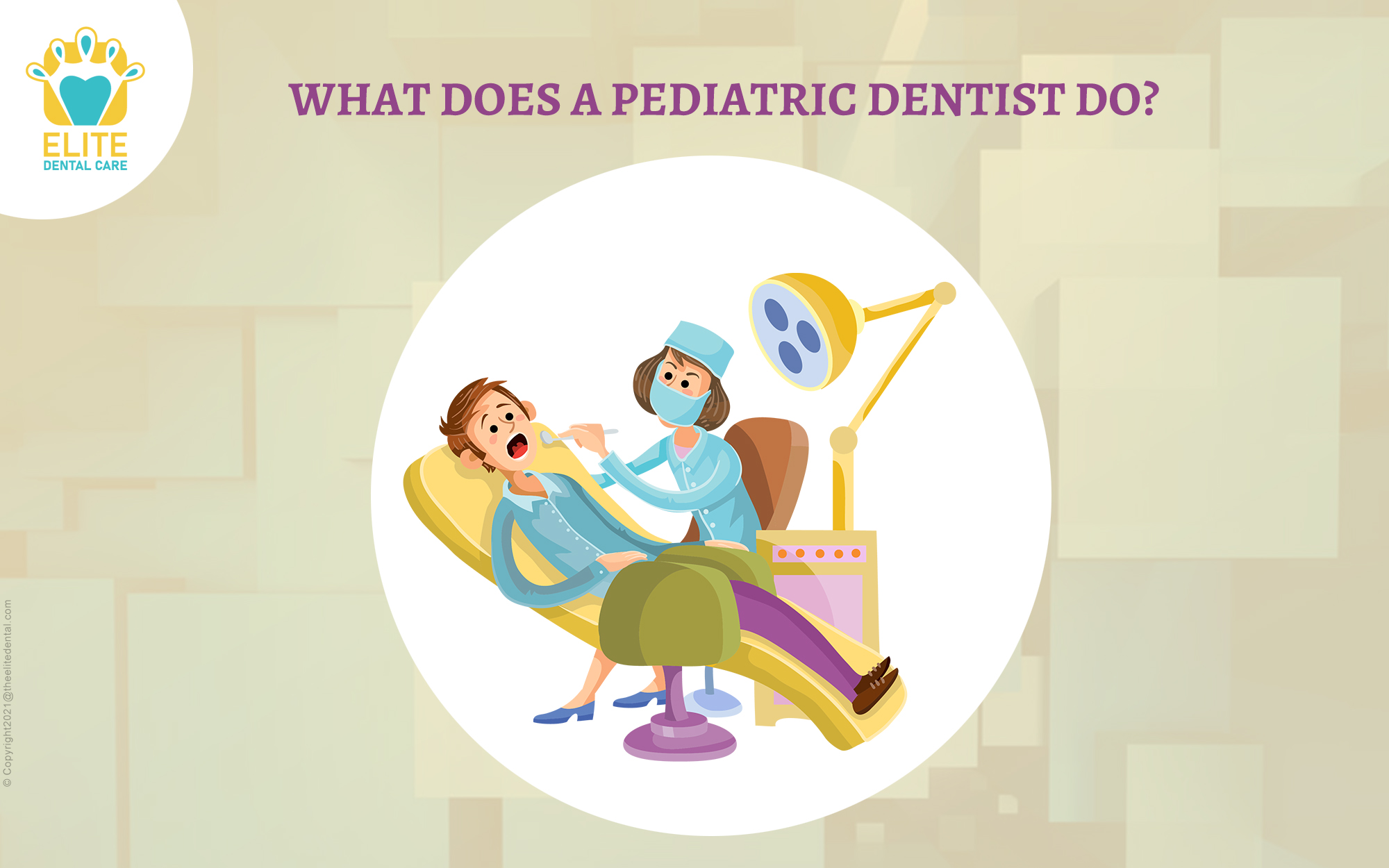 What does a Pediatric Dentist do?