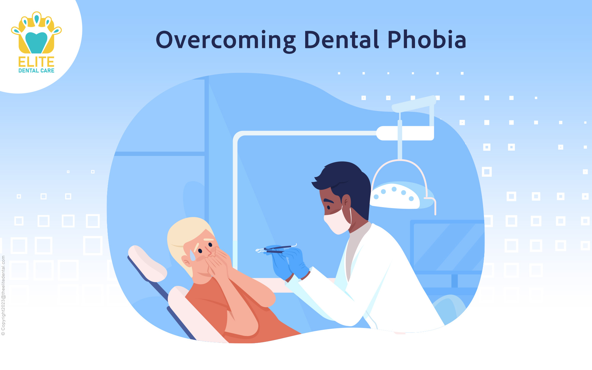 Overcoming Dental Phobia