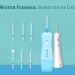 BENEFITS OF USING WATER FLOSSER