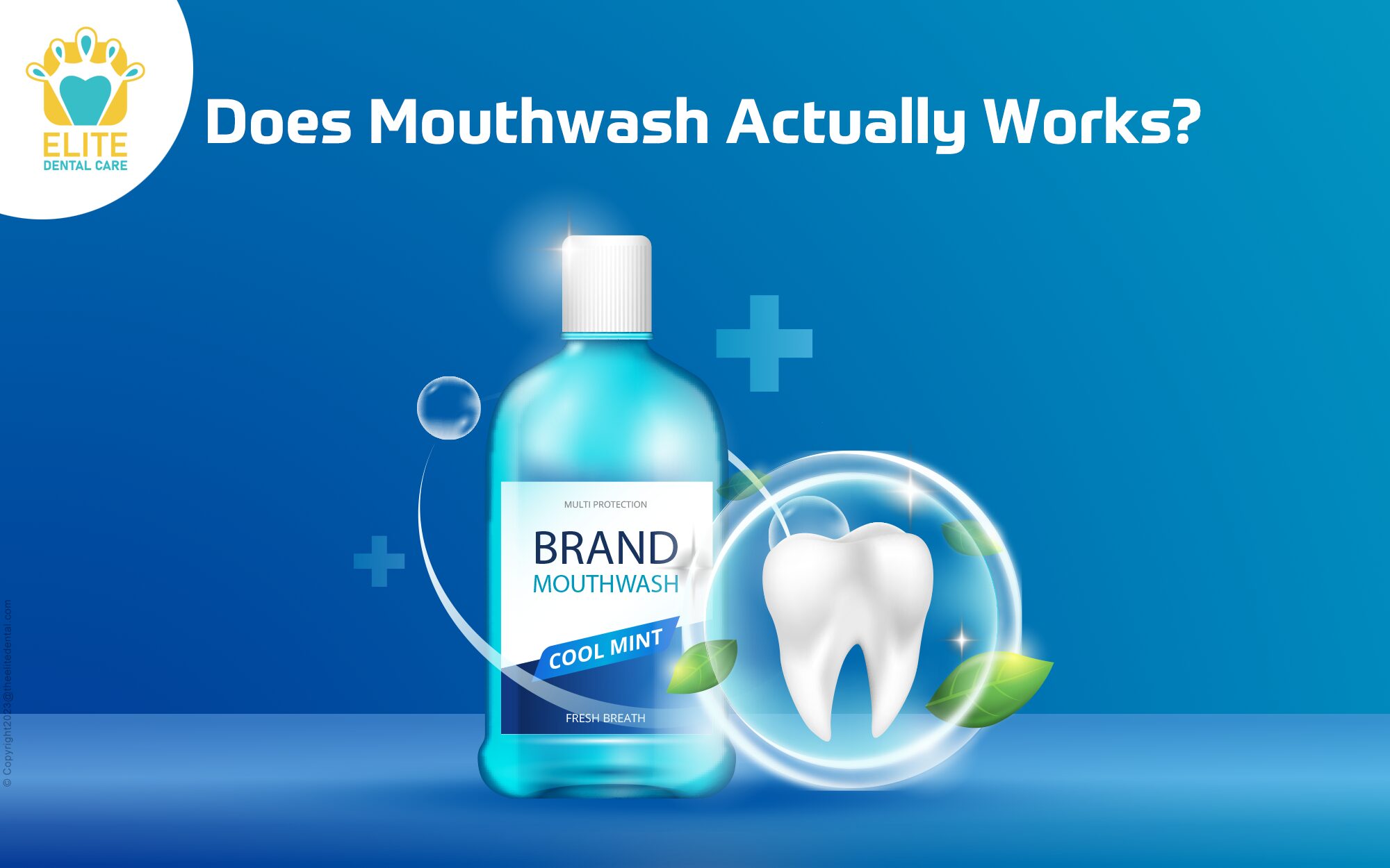 DOES MOUTHWASH ACTUALLY WORK?