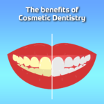 THE BENEFITS OF COSMETIC DENTISTRY