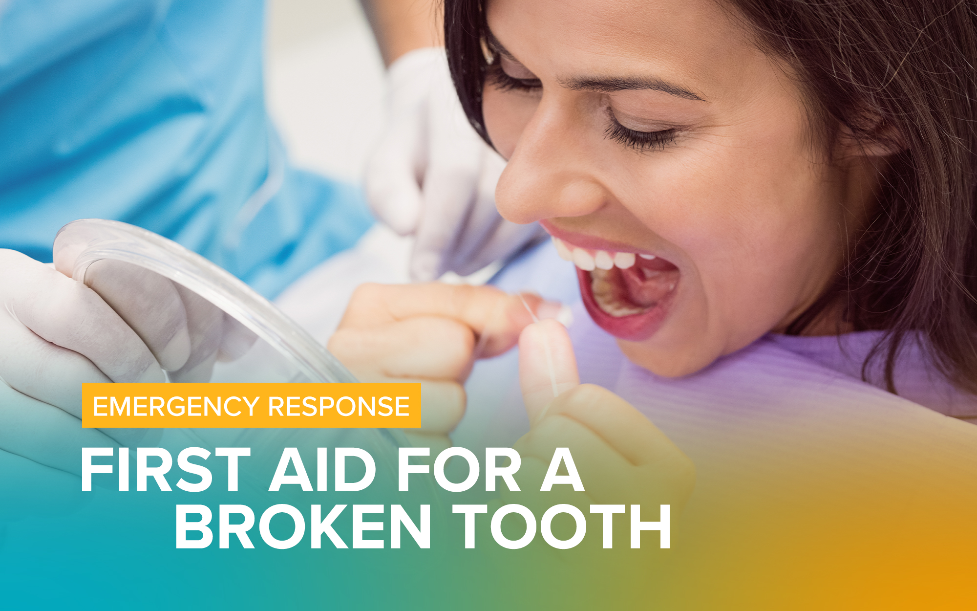 Emergency Response: First Aid for a Broken Tooth