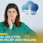 Soothing Solutions: Oral Gels for Pain Relief and Healing