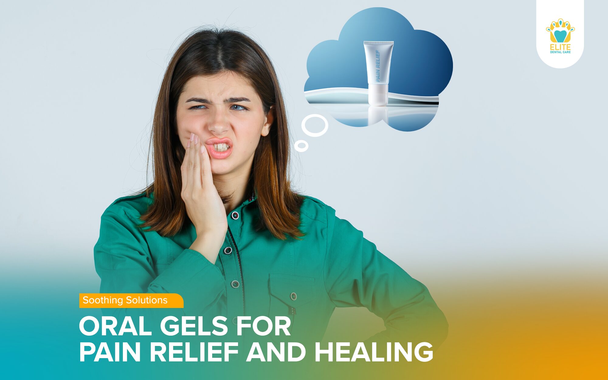 Soothing Solutions: Oral Gels for Pain Relief and Healing