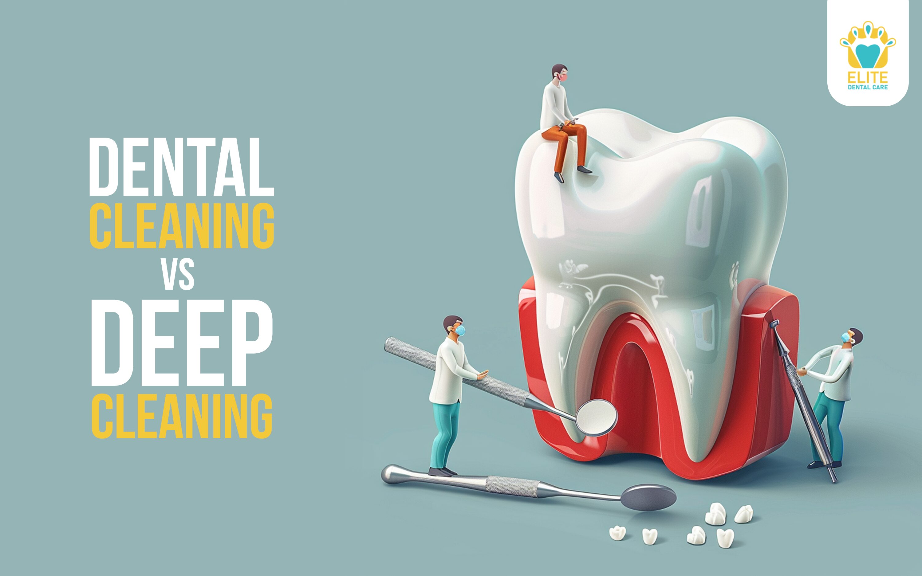 Dental Cleaning vs Deep Cleaning