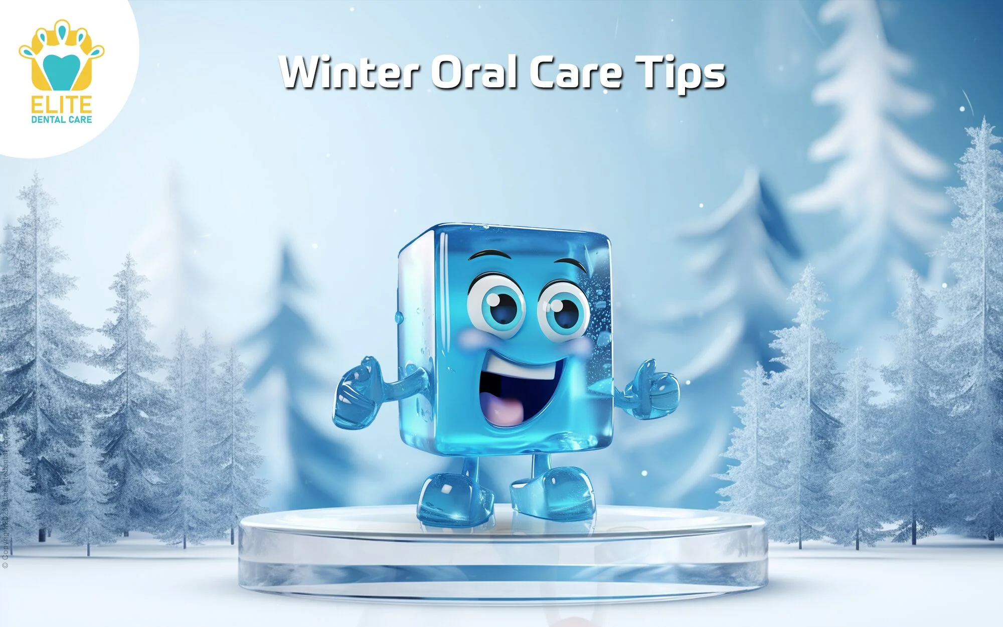 WINTER ORAL CARE TIPS